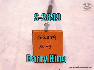 SOLD - S-2849 – Barry King bar grounder #30-3 size – $30.00.