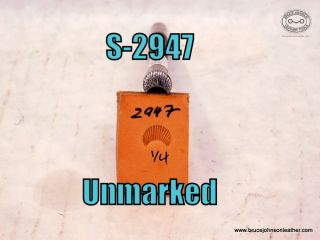 S-2947 – Unmarked 1/4 inch cam – $20.00