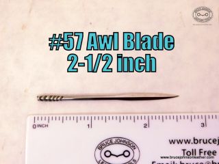 CSO AB #57 – #57 saddler or “snake head” style awl blade, 2-1/2 inch – $20.00