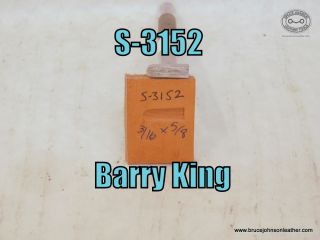 S-3152 – Barry King flower center beveler, 3-16 X 5-8 inch – $30.00