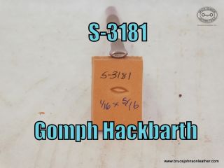 S-3181 – Gomph Hackbarth oval seed, 1-16 X 5-16 inch – $25.00.