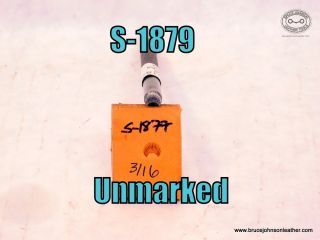 S-1879 – unmarked 3-16 inch cam – $20.00