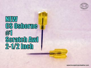 CS Osborne new #1 yellow handle scratch awl, 2-1/2 inch long end – $5.00 – in stock
