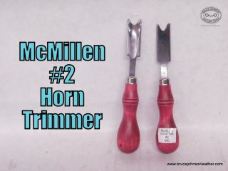 McMillen #2 horn trimmer – Useful to trim and round the edge of the saddle horn all in one pass. The #2 size is good for horns with a thicker filler like roping saddles – $40.00 - In Stock.