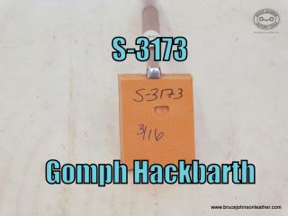 S-3173 – Gomph Hackbarth smooth beveler, 3-16 inch wide – $25.00.