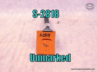 S-2818 – unmarked lined and scalloped vein stamp, 1-2 inch – $20.00.