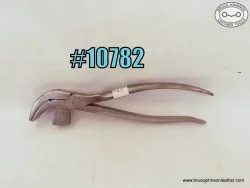 10782 – Wynn #4 lasting pliers – $30.00.