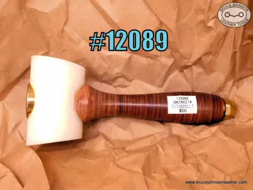 12089 – Barry King 1 pound tapered mallet, lightly used – $55.00.