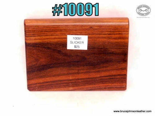 10091 – wooden slicker – $25.00.