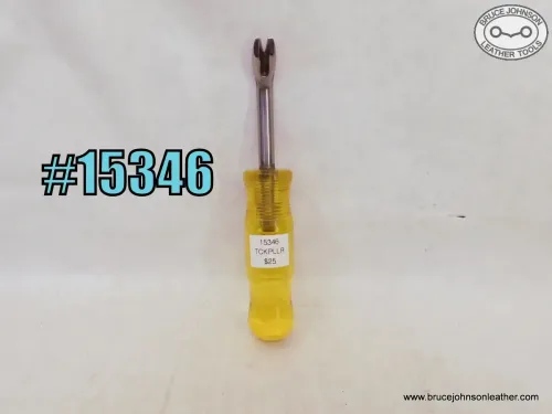 15346 – CS Osborne tack puller – $25.00.