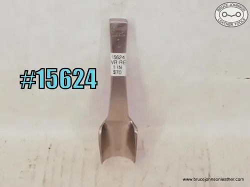 15624 – Weaver 1 inch round end punch – $70.00.