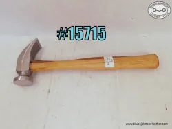 15715 – Montgomery Ward cobbler hammer, 15 ounce – $40.00.
