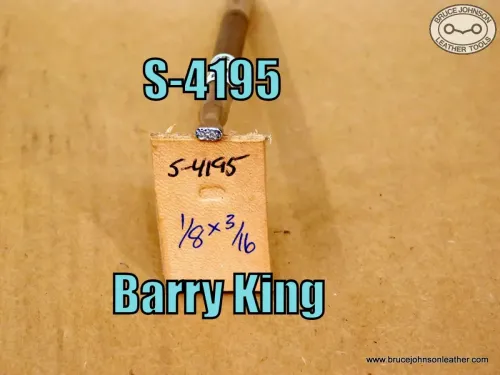 S-4195 – Barry King, pebbled matting stamp, 1/8 X 3/16 inch – $25.00.