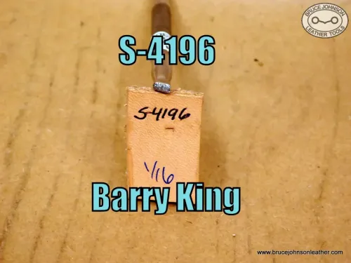 S-4196 – Barry King pebble beveler, 1/16 inch – $30.00.
