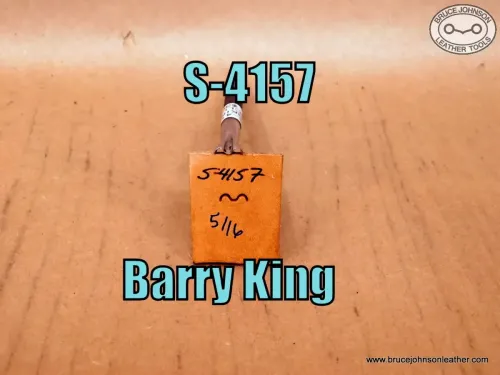 S-4157 – Barry King leaf cutter-scalloper, 5/16 inch – $30.00