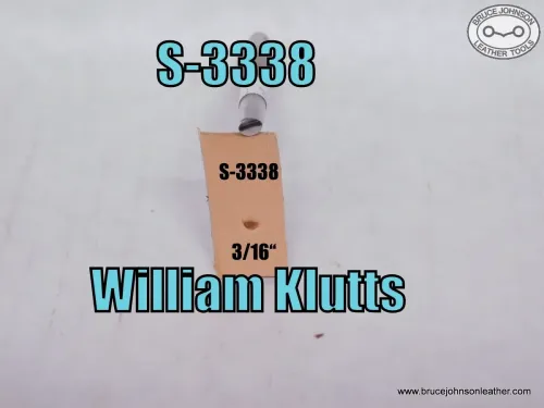 S-3338 – William Klutts undershot, lifter, 3/16 inch – $35.00.