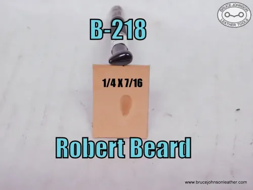 B-218 – Robert Beard smooth shader, 1/4 X 7/16 inch – $85.00.