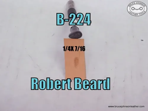 B-224 – Robert Beard checkered shader, 1/4 X 7/16 inch – $85.00.