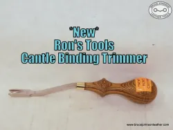 RCBT – New Ron's Tools cantle binding trimmer to trim under a Cheyenne roll, 3/16 inch cutting edge – $117.00- in stock