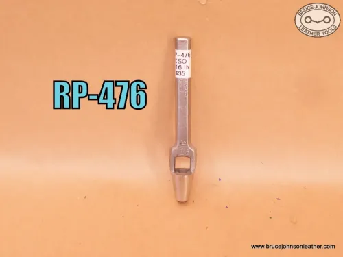 RP-476 – CS Osborne 5/16 inch round punch – $35.00.