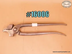 16006 – Berg #502 lasting pliers 11/16 inch wide – $150.00.