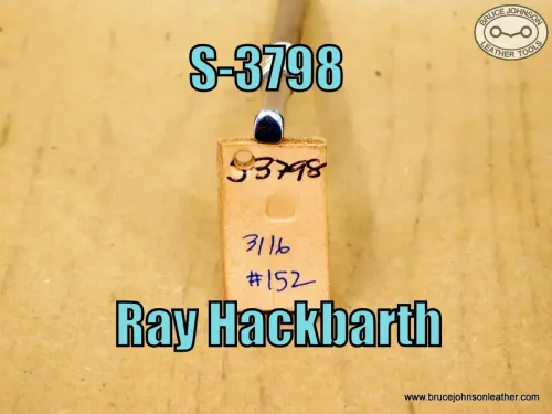 S-3798 – Ray Hackbarth #152 smooth beveler, 3/16 inch wide – $50.00.