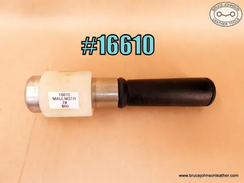 16610 – MaulMaster maul ,2 pounds – $60.00.