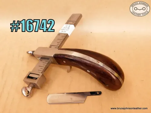16742 – CS Osborne wooden handle draw gauge – $125.00.