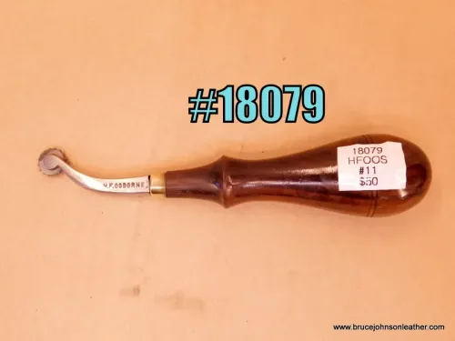 18079 – HF Osborne #11 over stitcher – $50.00.