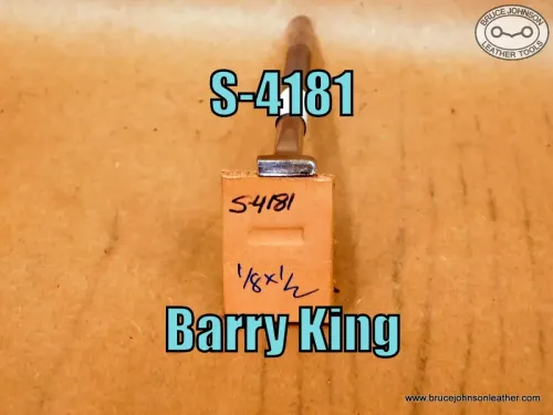 S-4181 – Barry King fine line flower center beveler, 1/8 X 1/2 inch – $30.00.