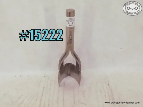 15222 – CS Osborne 1-1/2 inch English point punch – $40.00.