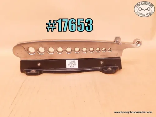 17653 – HF Osborne bench mount rein rounder, 3/16 to 1/2 inch holes – $300.00.