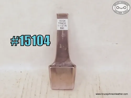 SOLD - 15104 – CS Osborne 1-1/2 inch trace punch – $90.00