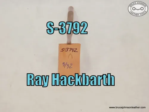 S-3792 – Ray Hackbarth mule foot, 5/32 inch – $50.00.