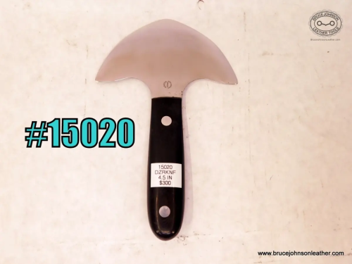 15020 – Bob Dozier round knife, 4-1/2 inches wide, sharpened – $300.00.