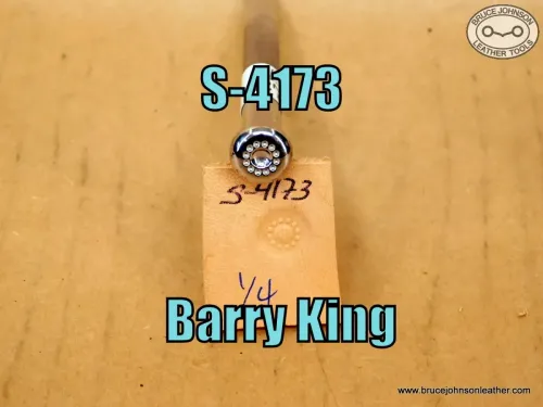 S-4173 – Barry King flower center stamp, 1/4 inch – $30.00.
