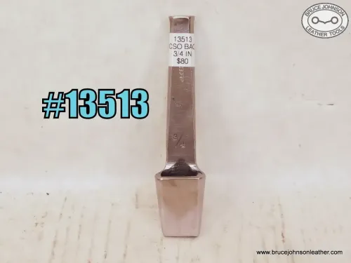 SOLD – 13513 – CS Osborne 3/4 inch bag punch – $80.00.