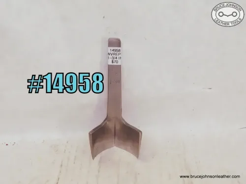 14958 – Weaver 1-3/4 inch English point punch – $70.00.