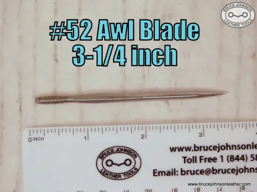 CS Osborne #52 harness awl blade, 3-1/4 inch, sharpened and polished, buckstitching size – $25.00