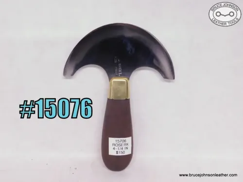 15076 -Rose round knife - 4-1/4 inches wide - $150.00.