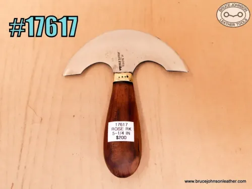 17617 – Rose round knife, 5-1/4 inches wide – $200.00