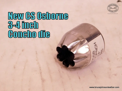 CS Osborne New 3/4 inch Rosette die, sharpened – $85.00 – in stock.