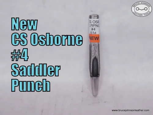 New CS Osborne #4 saddler punch, 11/64 inch – $34.00- in stock