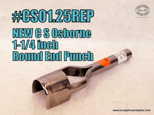 CS Osborne New 1-1/4 inch round end punched, sharpened – $75.00 – in stock.