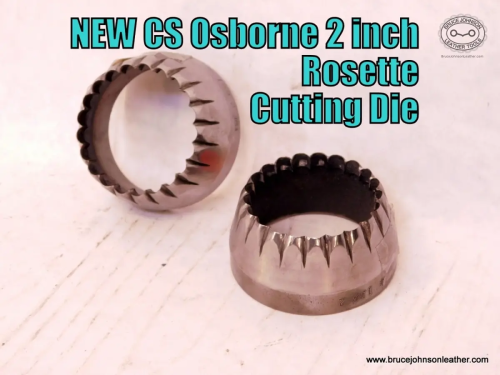 CS Osborne New 2 inch Rosette press cutter die , sharpened – $135.00 – in stock.