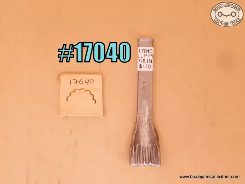 17040 – scallop punch, 7/8 inch – $120.