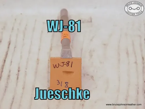 WJ-81 – Jueschke 3/8 inch coarse checkered beveler – $60.00. - in stock