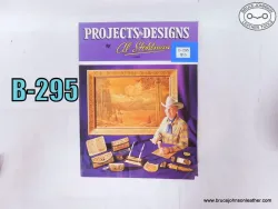 B-295 – Projects and Designs book by Al Stohlman – $15.00.