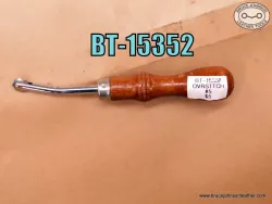 BT-15352 – #5 overstitcher – $5.00.