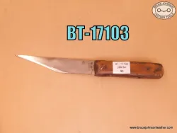 BT-17103 – unmarked leather handle point knife – $8.00.